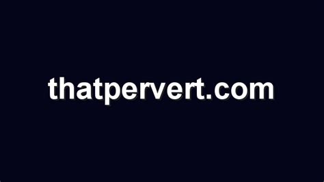 thatpervert. com